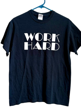 Work hard Graduate Graduated Tee Gift idea Black Graduates T-shirt